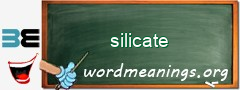 WordMeaning blackboard for silicate